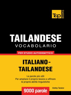 cover image of Vocabolario Italiano-Thailandese per Studio Autodidattico